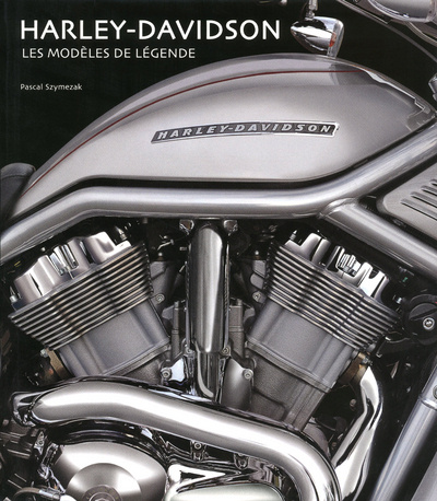 Kniha Harley-Davidson Pascal Szymezak
