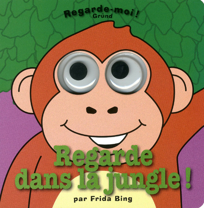 Knjiga Regarde dans la jungle ! 