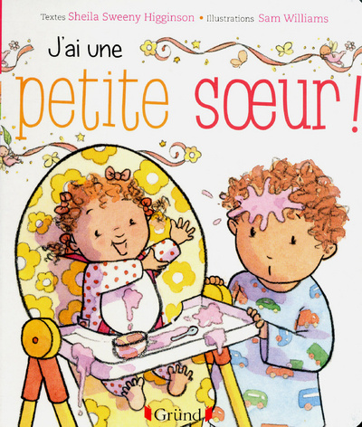 Buch J'ai une petite soeur ! Sheila Sweeny Higginson