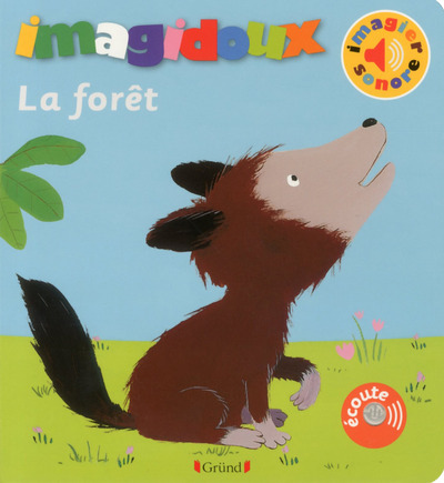 Knjiga Imagidoux sonore - la forêt Fani Marceau