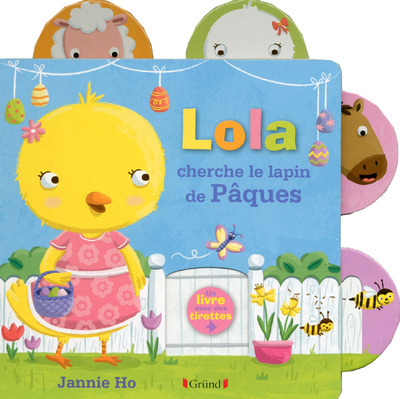 Knjiga Lola cherche le lapin de Pâques Jannie Ho