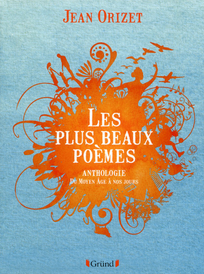 Buch Les plus beaux poèmes Jean Orizet