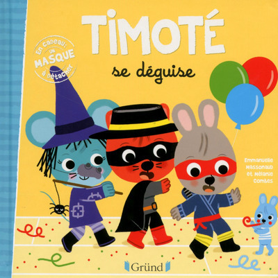 Knjiga Timoté se déguise Emmanuelle Massonaud