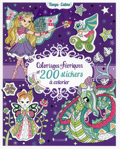 Book Coloriages féeriques et 200 Stickers à colorier Eugénie Varone