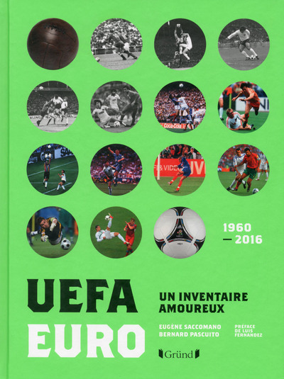 Kniha Euro-UEFA - un inventaire amoureux Eugène Saccomano