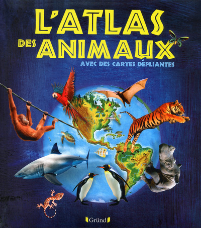 Kniha L'Atlas des animaux Jen Green