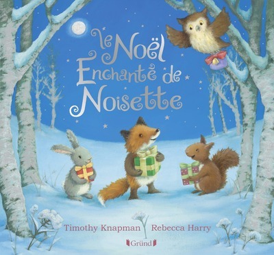 Kniha Le Noël enchanté de Noisette Timothy Knapman