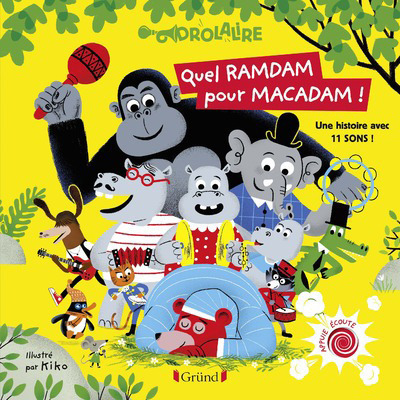 Buch Quel ramdam pour Macadam ! Chantal Janisson