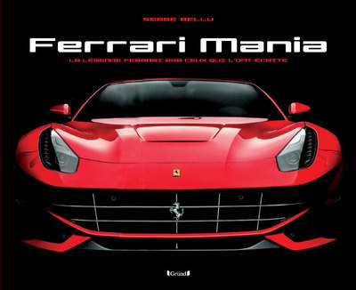Kniha Ferrari Mania Serge Bellu