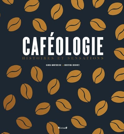 Βιβλίο Caféologie Gloria Montenegro