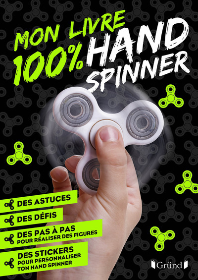 Knjiga Mon livre 100 % hand spinner avec 70 stickers déco Sophie Nanteuil