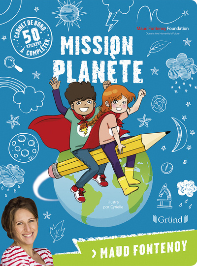 Buch Mission Planète Maud Fontenoy