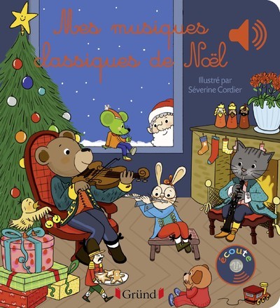 Carte Mes musiques classiques de Noël - Livre sonore avec 6 puces - Dès 1 an Émilie Collet