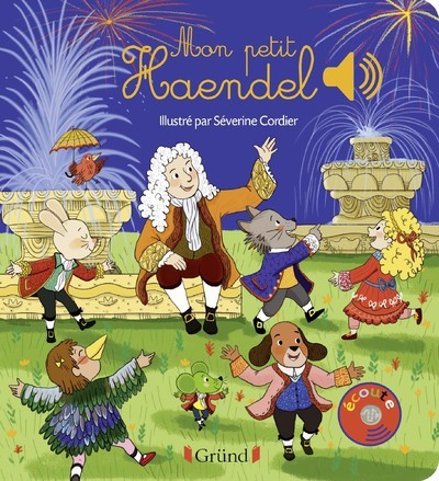Книга Mon petit Haendel - Livre sonore avec 6 puces - Dès 1 an Émilie Collet