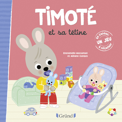 Kniha Timoté et sa tétine Emmanuelle Massonaud