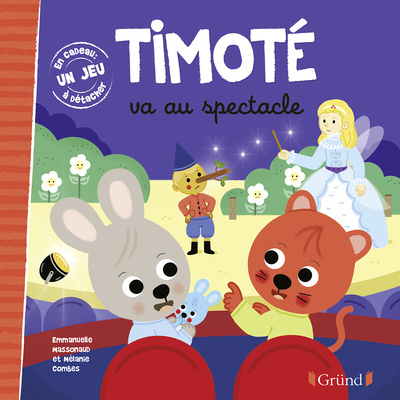 Buch Timoté va au spectacle Emmanuelle Massonaud