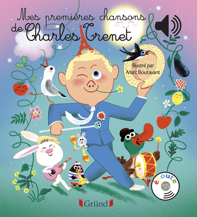 Buch Mes premières chansons de Charles Trenet - Livre sonore avec 6 puces sonores avec les extraits origi 