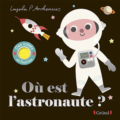 Könyv Où est l'astronaute ? Ingela Arrhenius