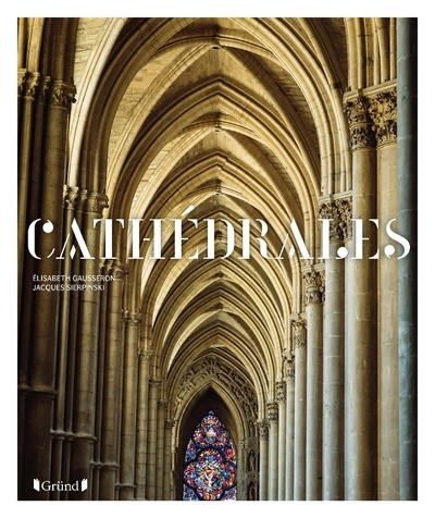 Book Cathédrales Élisabeth Gausseron