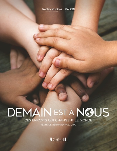 Book Demain est à nous Bernard Pascuito