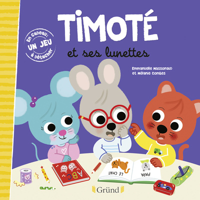 Kniha Timoté et ses lunettes Emmanuelle Massonaud