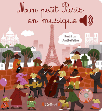 Knjiga Mon petit Paris en musique Émilie Collet