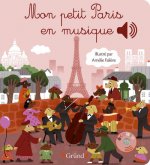 Könyv Mon petit Paris en musique Émilie Collet