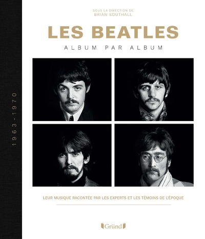 Kniha Les Beatles - Album par album Brian Southall