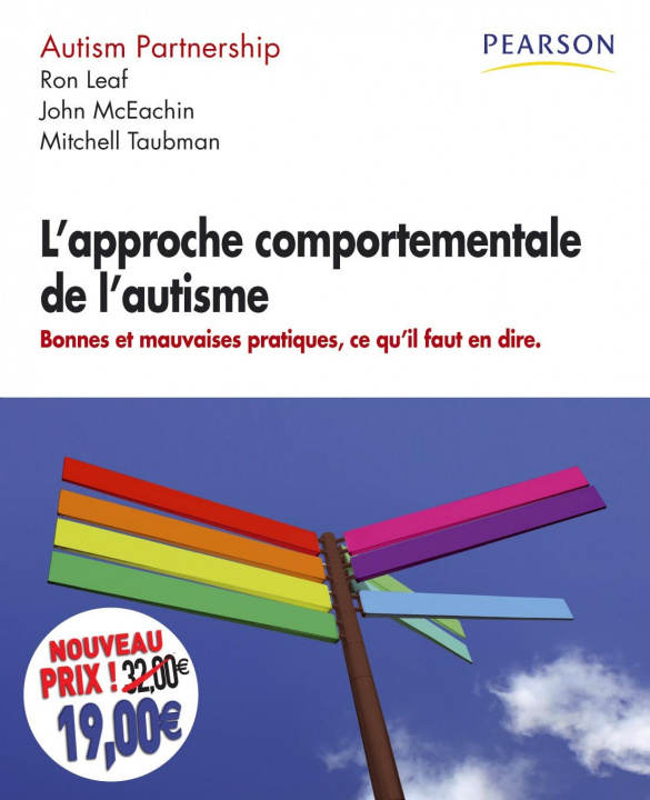 Libro L'APPROCHE COMPORTEMENTALE DE L'AUTISME NOUVEAU PRIX Ron LEAF