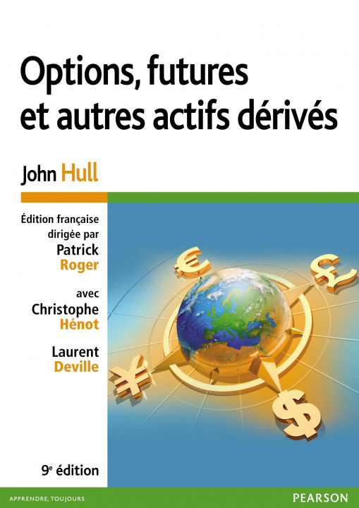 Kniha OPTIONS FUTURES & AUT. ACTIFS DERIVES 9E John HULL