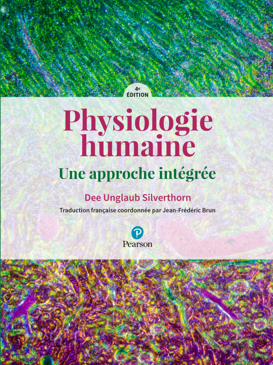 Kniha PHYSIOLOGIE HUMAINE 4e édition Dee Unglaub SILVERTHORN