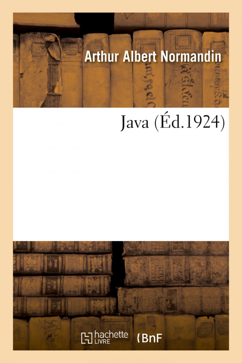 Buch Java Arthur Albert Normandin