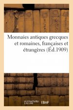 Carte Monnaies Antiques Grecques Et Romaines, Francaises Et Etrangeres Etienne Bourgey