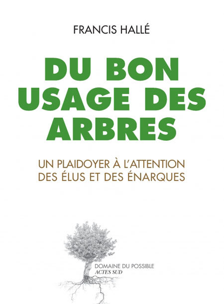 Kniha Du bon usage des arbres Hallé