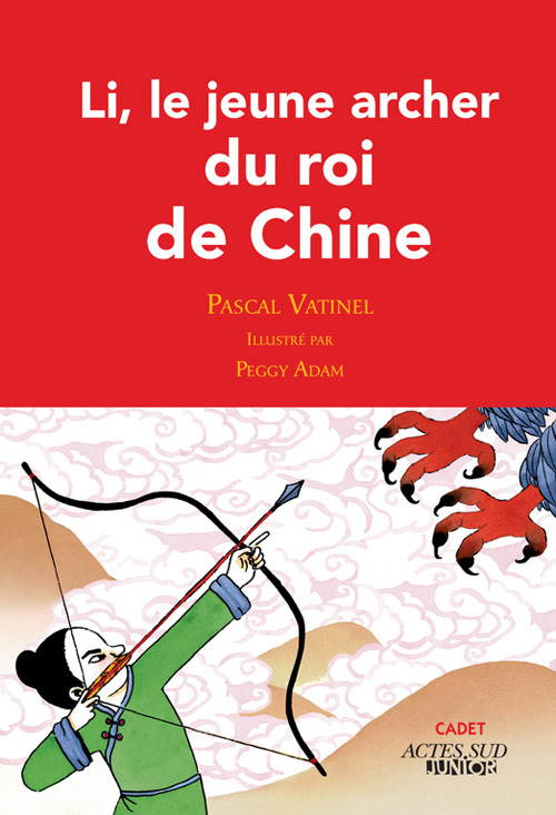 Knjiga Li, le jeune archer du roi de Chine Vatinel