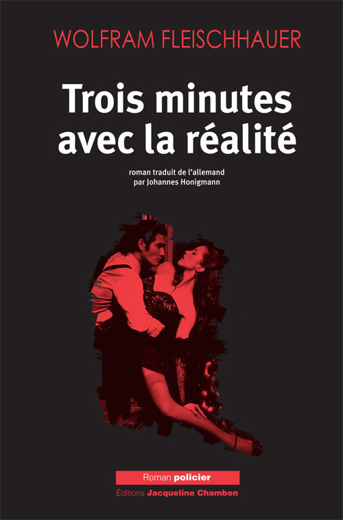 Knjiga Trois minutes avec la réalité Fleischhauer