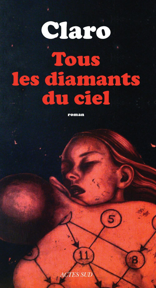 Kniha Tous les diamants du ciel Claro
