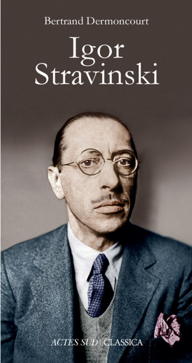 Book Igor Stravinski Dermoncourt