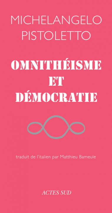 Knjiga Omnithéisme et démocratie Pistoletto