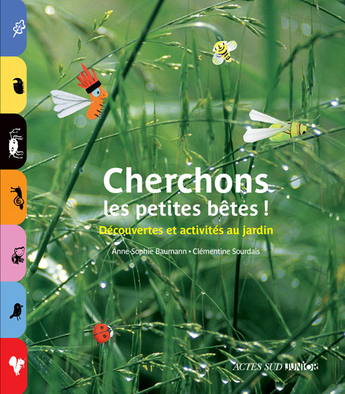 Knjiga Cherchons les petites bêtes ! BAUMANN ANNE-SOPHIE/SOURDAIS CLEMENTINE
