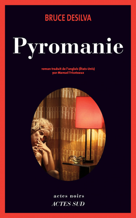 Kniha Pyromanie Desilva