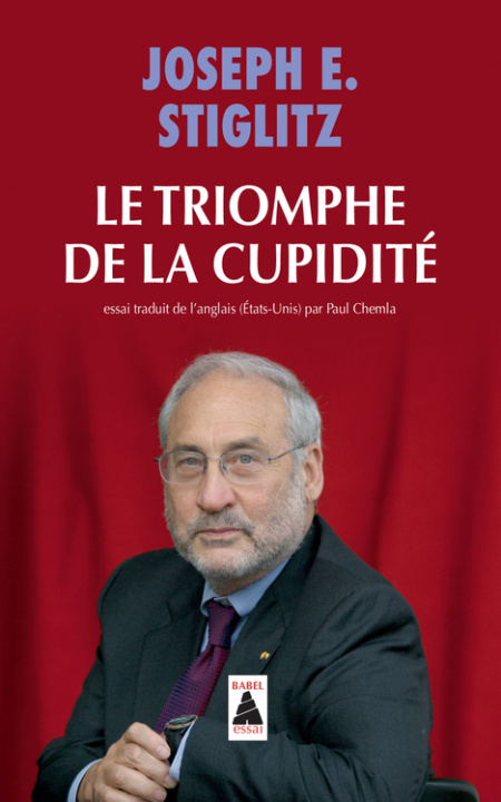 Buch Le Triomphe de la cupidité Stiglitz joseph.e