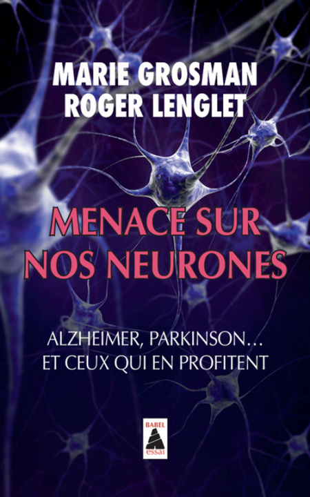 Carte Menace sur nos neurones Lenglet