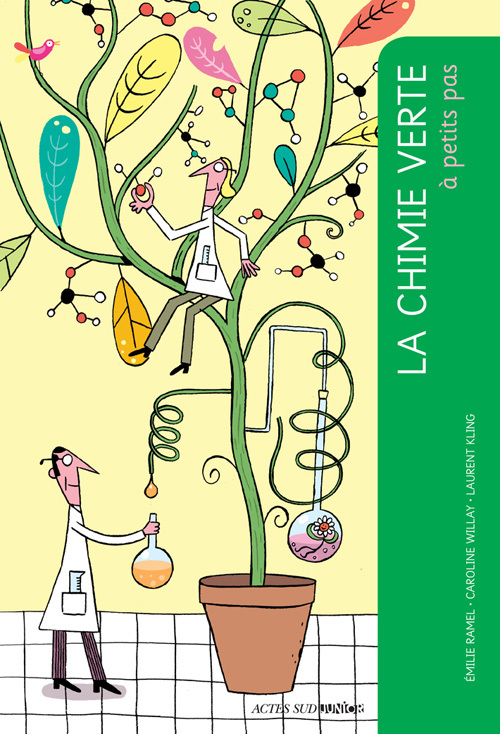 Carte La chimie verte à petits pas RAMEL EMILIE/WILLAY CAROLINE/KLING LAURENT