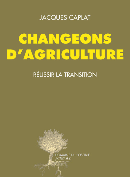 Boek Changeons d'agriculture Caplat