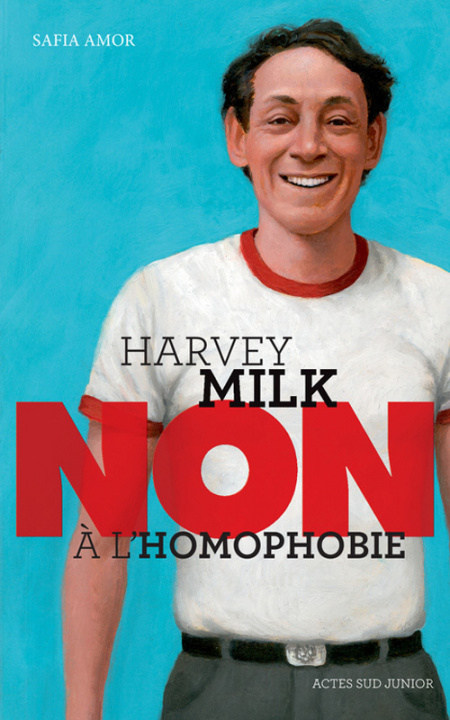 Kniha Harvey Milk : "Non à l'homophobie" Amor