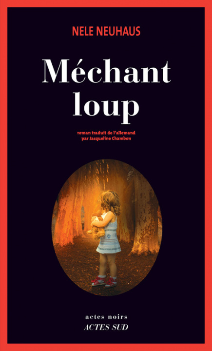 Knjiga MECHANT LOUP Nele neuhaus/jacqueline chambon