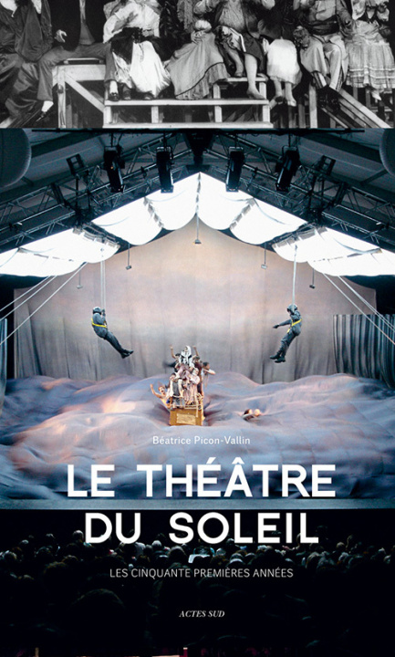 Buch Le Théâtre du Soleil Picon-Vallin