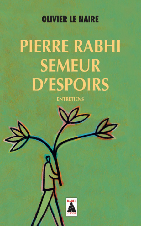 Kniha Pierre Rabhi, semeur d'espoirs Rabhi