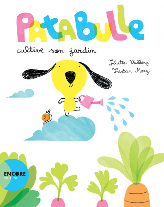 Knjiga Patabulle cultive son jardin VALLERY JULIETTE/MORY TRISTAN